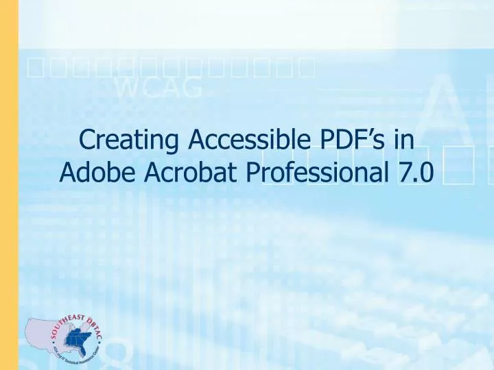 creating accessible pdf s in adobe acrobat professional 7 0