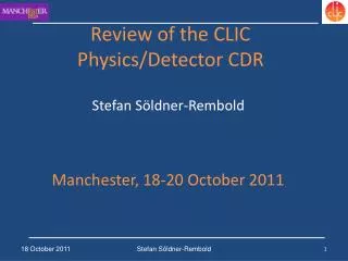 Review of the CLIC Physics/Detector CDR