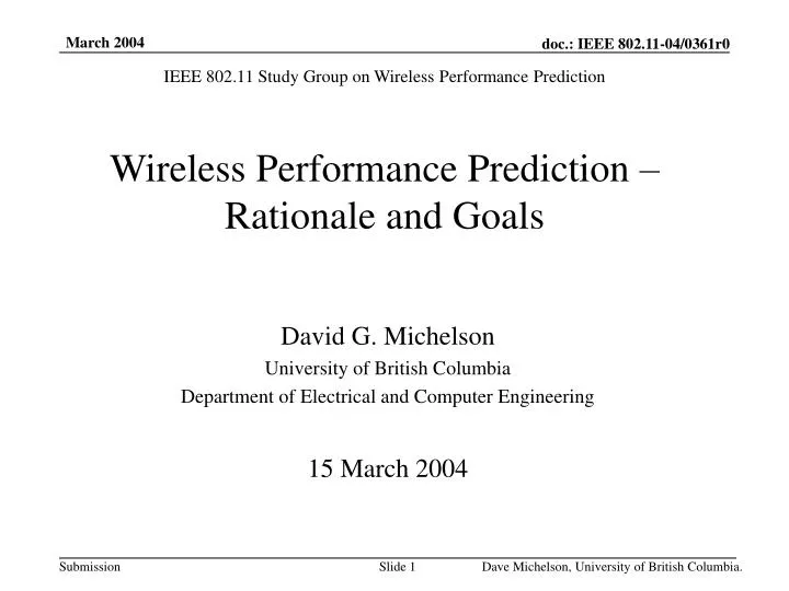 wireless performance prediction rationale and goals