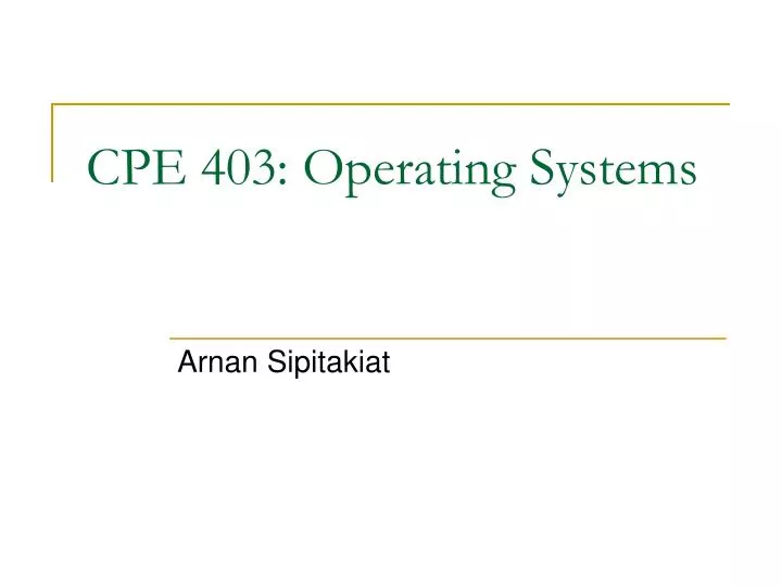 cpe 403 operating systems
