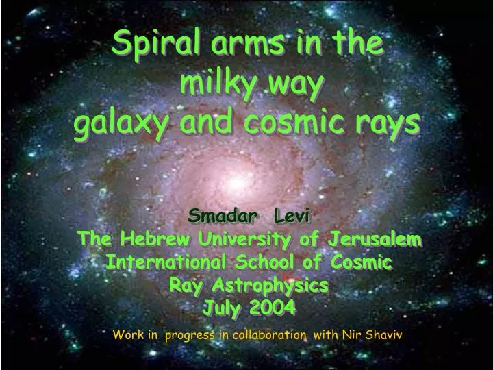 spiral arms in the milky way galaxy and cosmic rays