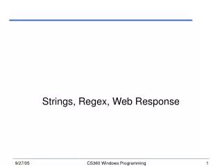 Strings, Regex, Web Response