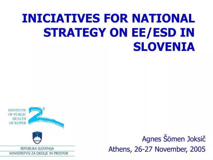 iniciatives for national strategy on ee esd in slovenia