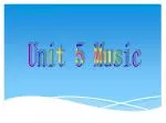 Unit 5 Music - slide 1