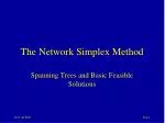 Network Simplex Method and Basis Matrix Conversion - slide 1