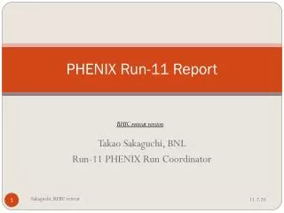 PHENIX Run-11 Report