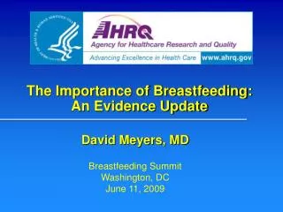 The Importance of Breastfeeding: An Evidence Update