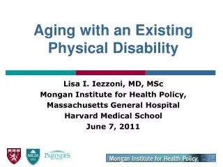Aging with an Existing Physical Disability