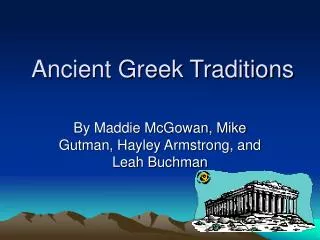 Ancient Greek Traditions