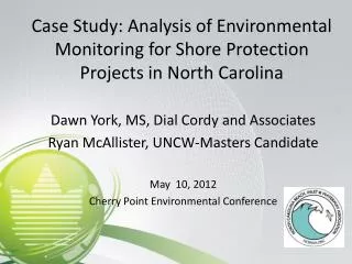 Case Study: Analysis of Environmental Monitoring for Shore Protection Projects in North Carolina