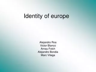 Identity of europe