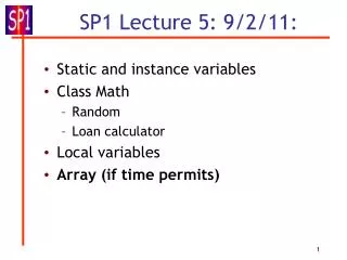 SP1 Lecture 5: 9/2/11: