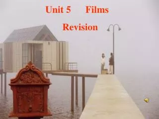 Unit 5 Films Revision