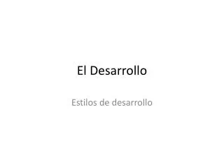 el desarrollo