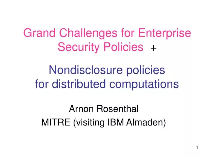 grand challenges for enterprise security policies