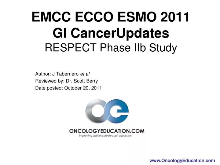 emcc ecco esmo 2011 gi cancerupdates respect phase iib study