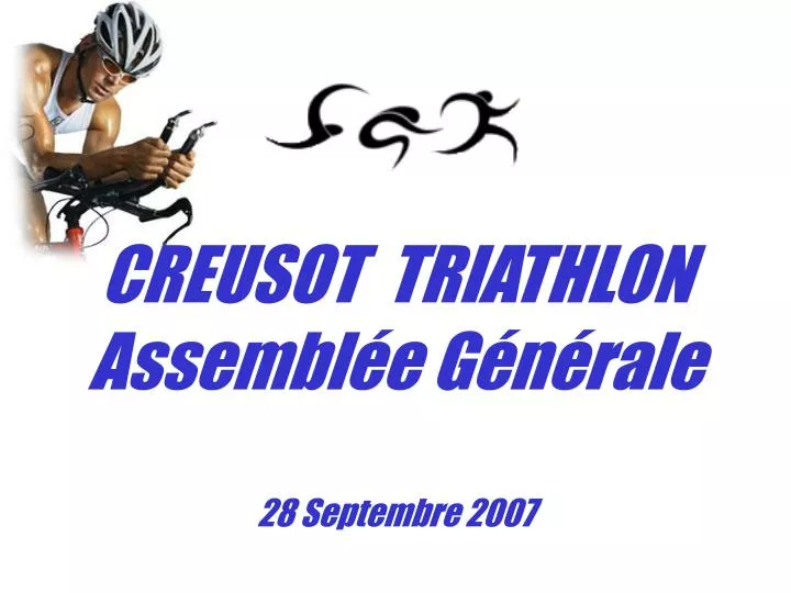 creusot triathlon assembl e g n rale 28 septembre 2007