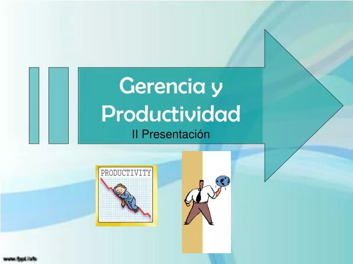 gerencia y productividad ii presentaci n