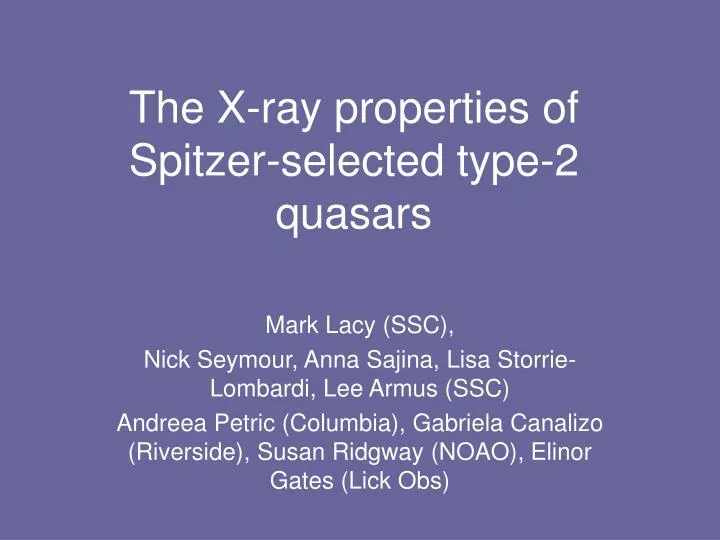 the x ray properties of spitzer selected type 2 quasars
