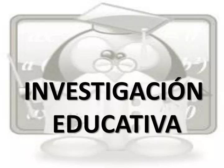investigaci n educativa