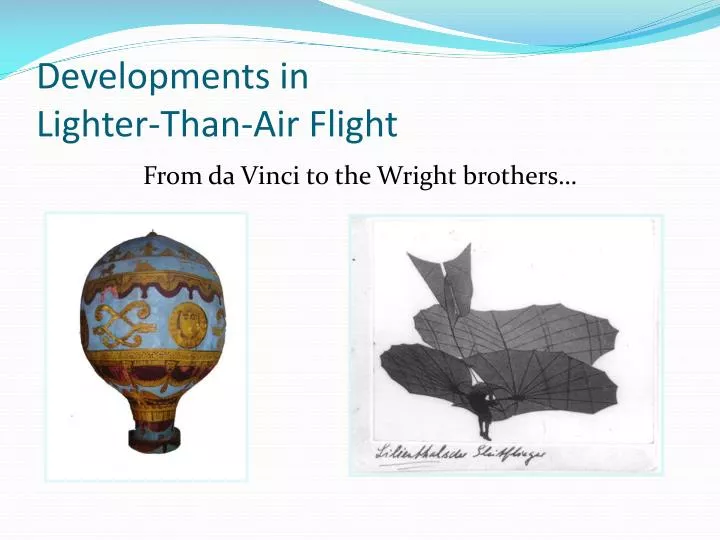 developments in lighter than air flight