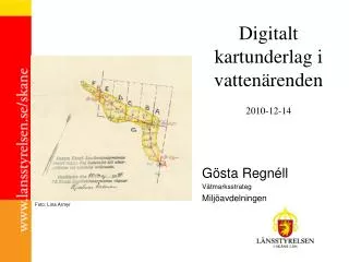 digitalt kartunderlag i vatten renden 2010 12 14