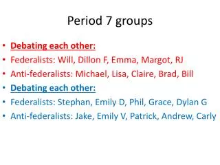 Period 7 groups