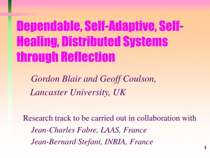 dependable self adaptive self healing distributed systems through reflection