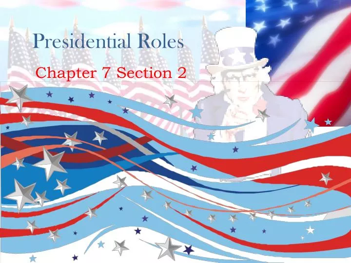 presidential roles
