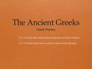 The Ancient Greeks