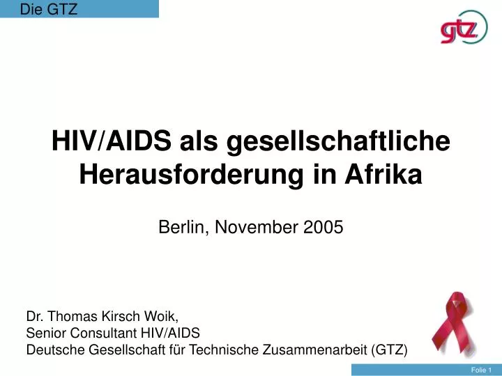 hiv aids als gesellschaftliche herausforderung in afrika