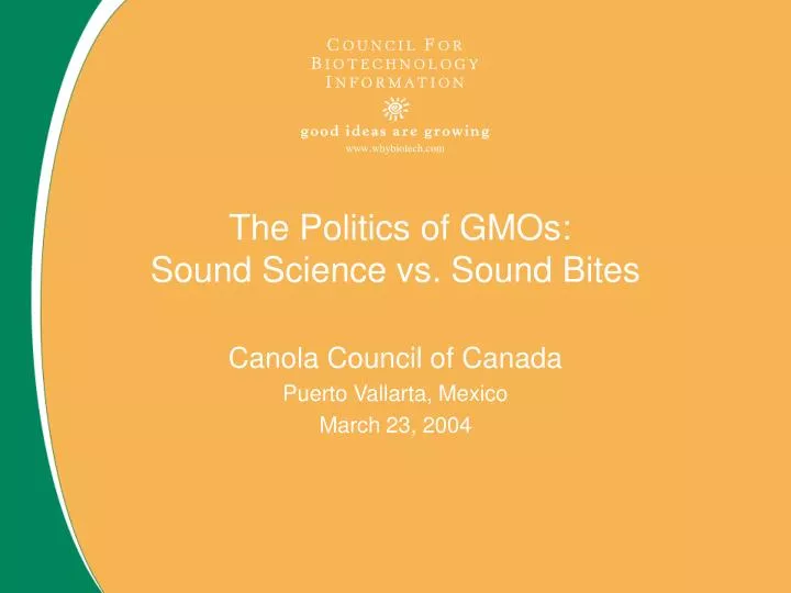 the politics of gmos sound science vs sound bites