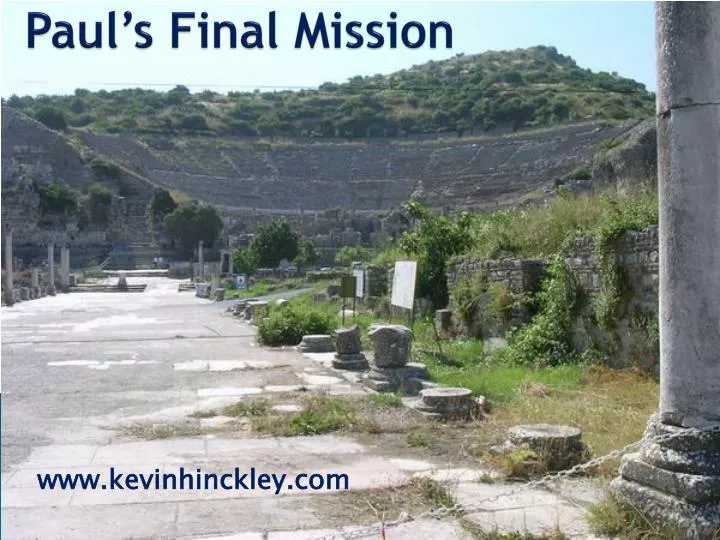 paul s final mission