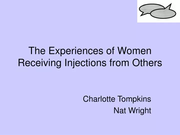 the experiences of women receiving injections from others