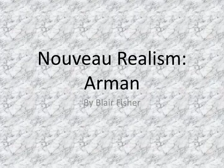 nouveau realism arman