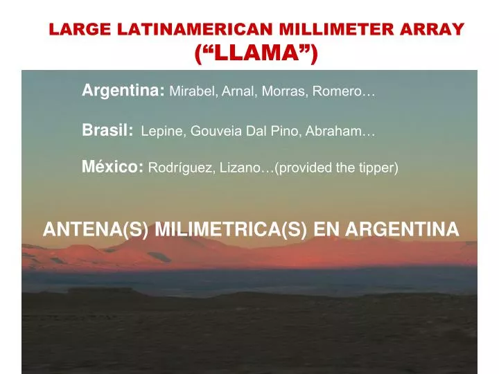 large latinamerican millimeter array llama