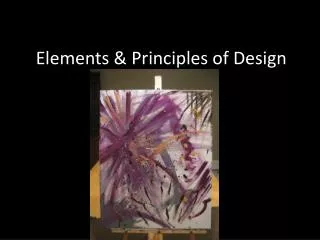 Elements &amp; Principles of Design