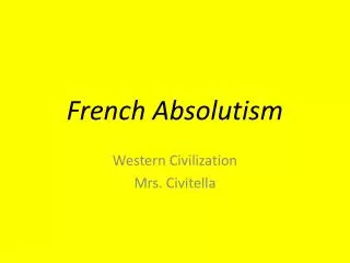 French Absolutism