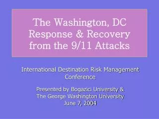 The Washington, DC Response &amp; Recovery from the 9/11 Attacks