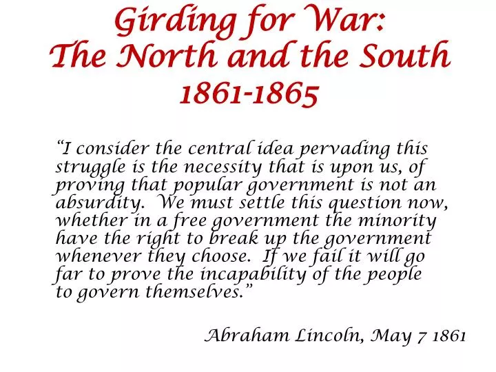 girding for war the north and the south 1861 1865