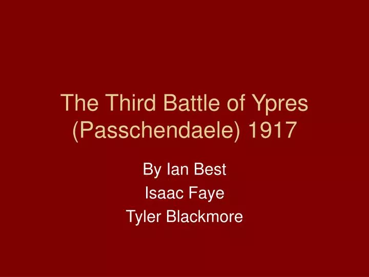 the third battle of ypres passchendaele 1917
