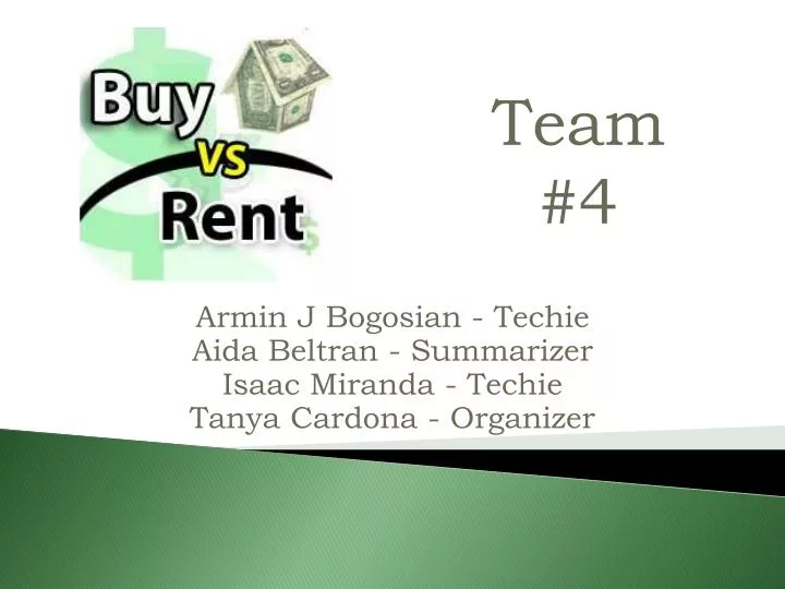 armin j bogosian techie aida beltran summarizer isaac miranda techie tanya cardona organizer