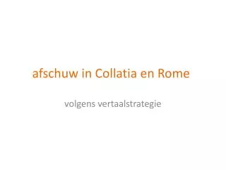 afschuw in collatia en rome