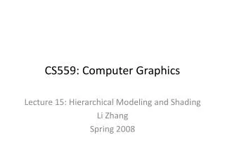 CS559: Computer Graphics