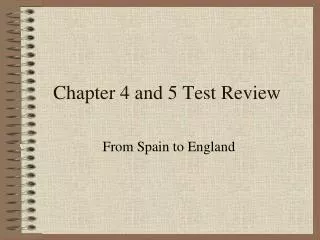 Chapter 4 and 5 Test Review