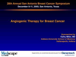 28th Annual San Antonio Breast Cancer Symposium December 8-11, 2005; San Antonio, Texas