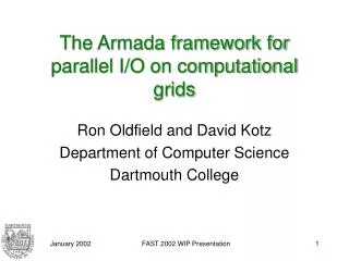 The Armada framework for parallel I/O on computational grids