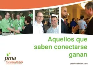 aquellos que saben conectarse ganan