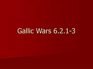gallic wars 6 2 1 3