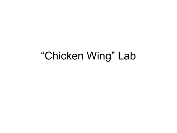chicken wing lab